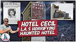 Unveiling the Haunted Secrets of Cecil Hotel with Ghost Adventures