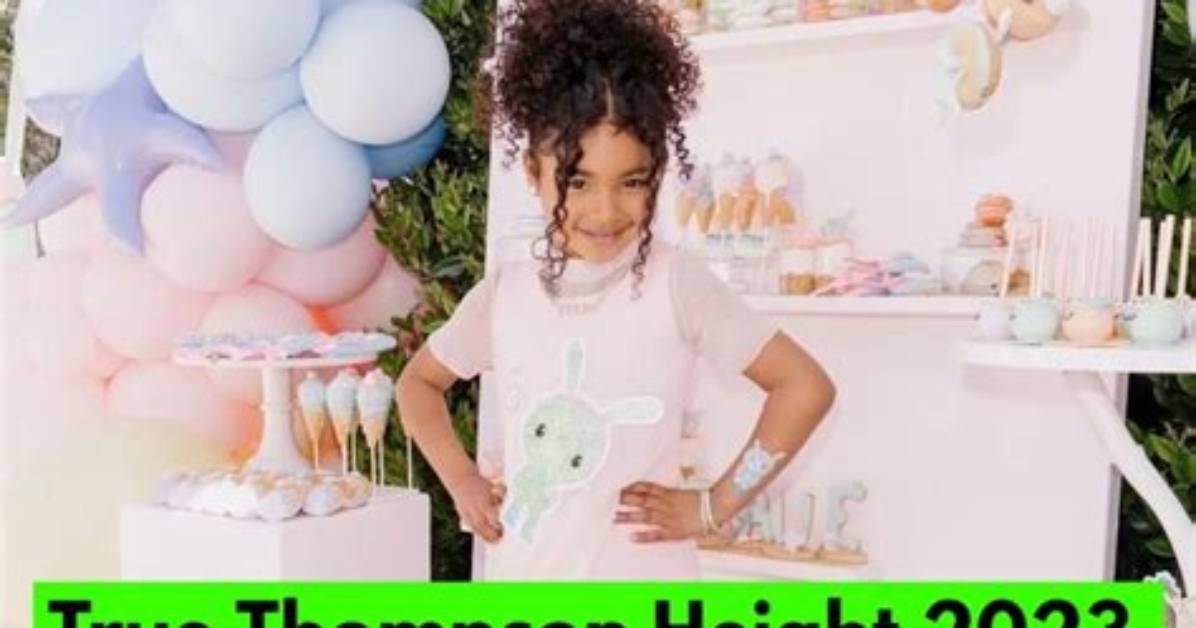 Unveiling the Height of True Thompson: How Tall Is She?