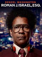 Unveiling the Life of Roman J. Israel, Esq.
