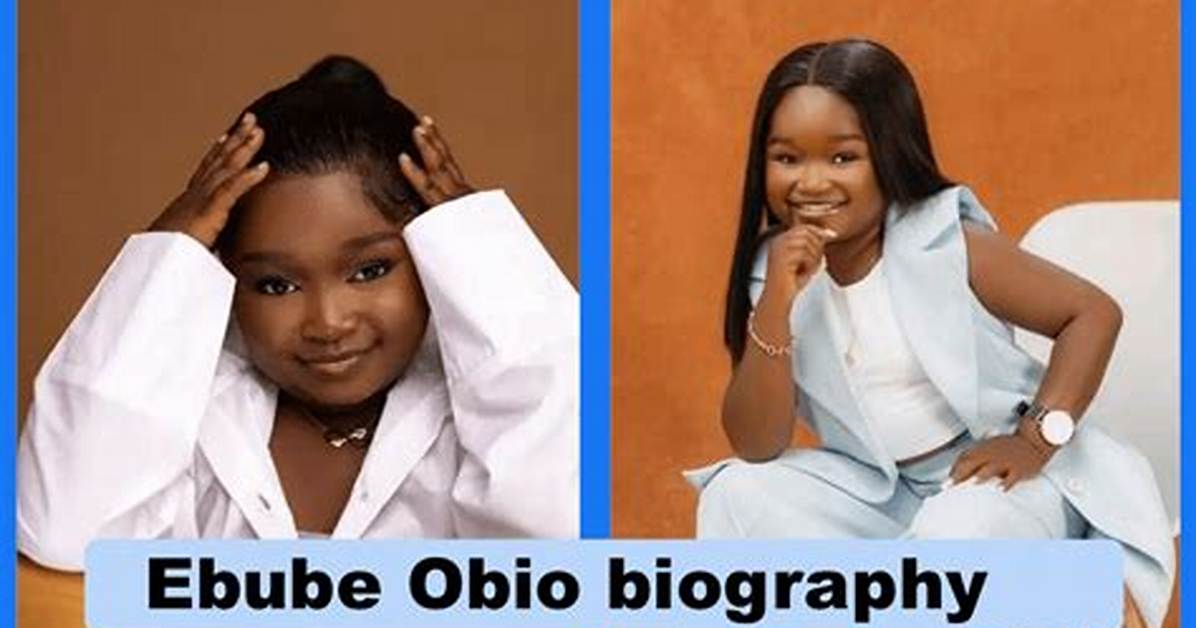 Unveiling the Life Story of Ebube Obio