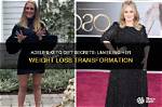Unveiling the Secrets of Her Weight Loss Journey