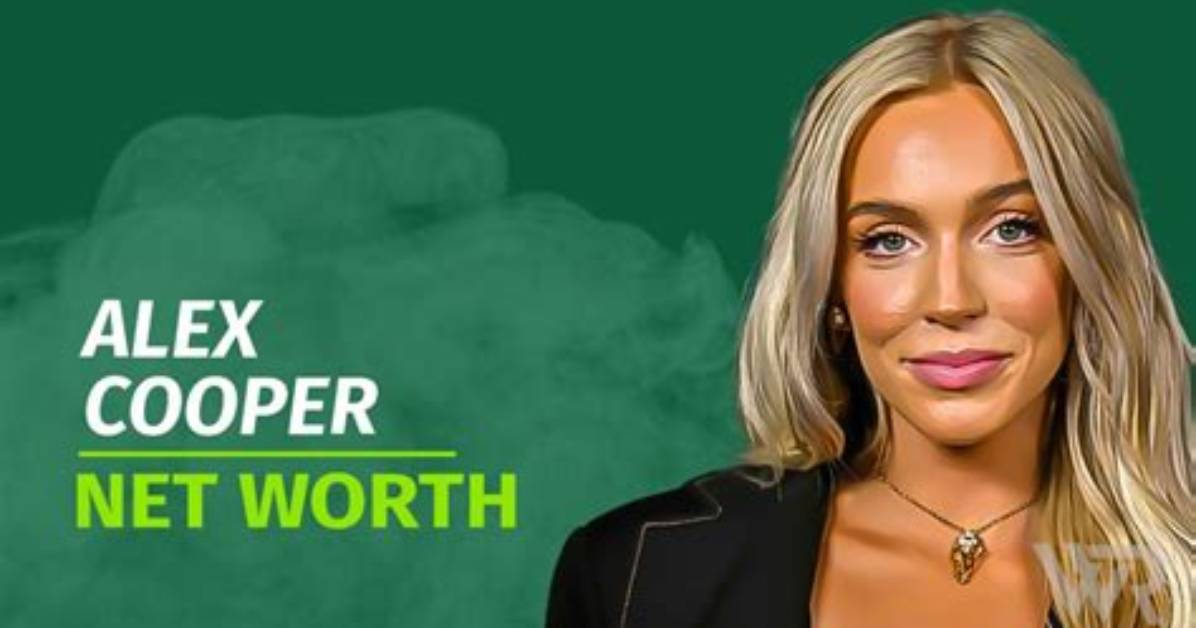 Unveiling the Wealth of Alex Cooper: a Deep Dive into Her Net Worth