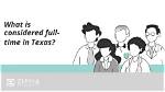 What Is Considered Full-Time in Texas?