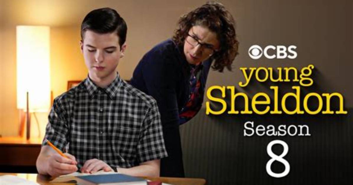 When Young Sheldon Season 8 Is Coming out: Your Comprehensive Guide