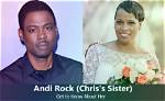Who Is Chris Rock's Sister Andi?